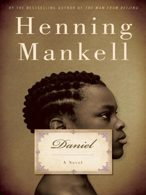 Title details for Daniel by Henning Mankell - Available